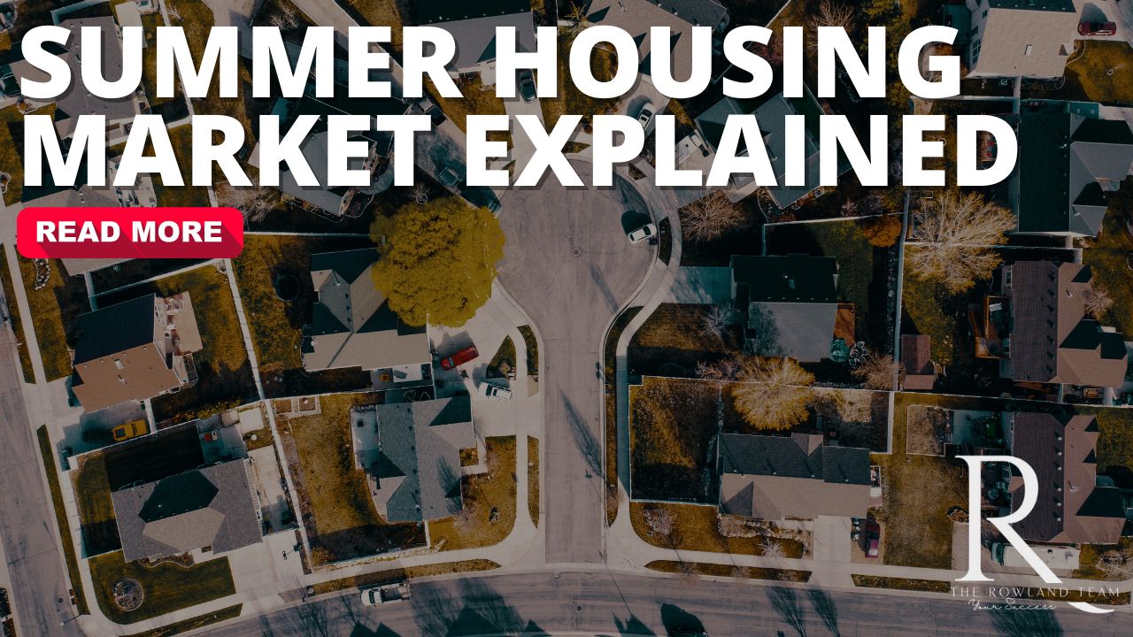 What’s Happening in the Real Estate Market This Summer?